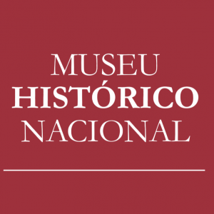 MUSEU HISTÓRICO NACIONAL: CULTURA E DIVERSÃO